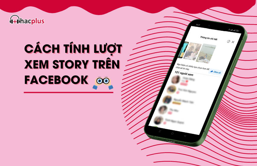 Cach tinh luot xem Story tren Facebook