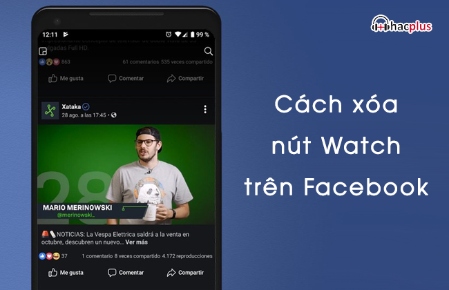 cách xóa nút Watch trên Facebook