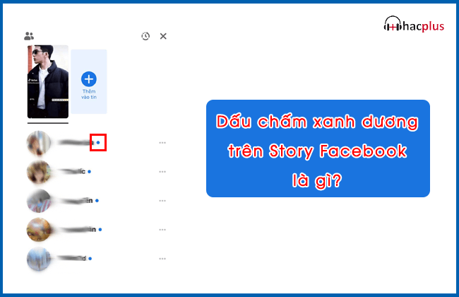 dấu chấm xanh dương trên Story Facebook