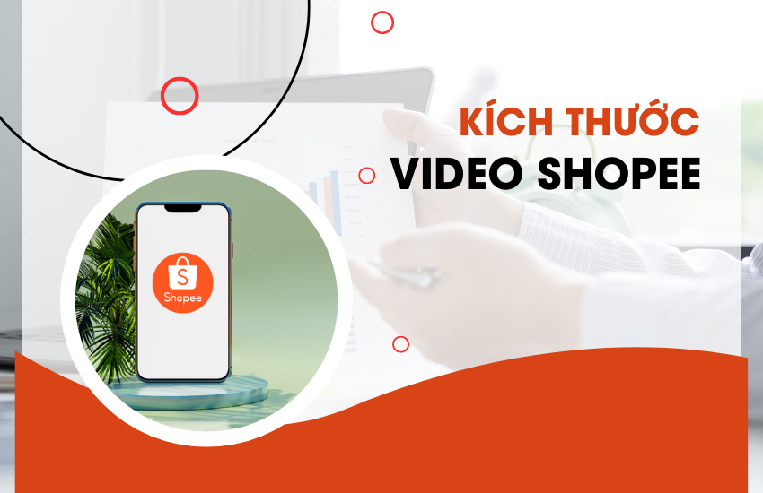 kich thuoc video shopee