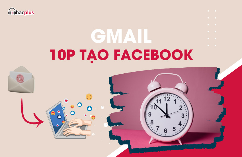 Gmail 10p tao Facebook