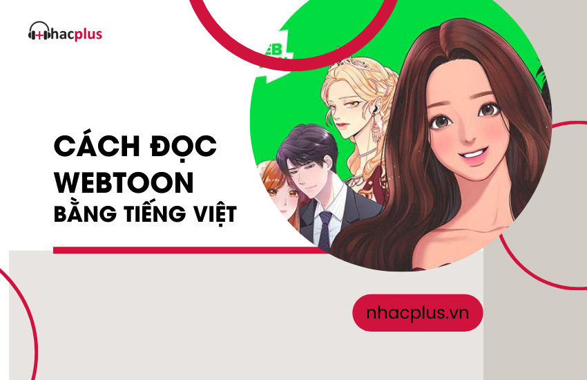 Cach doc webtoon bang tieng viet